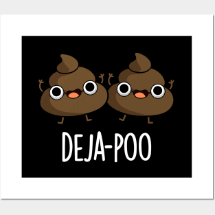 Deja Poo Cute Double Poop Pun Posters and Art